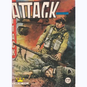 Attack (2ème Série) : n° 167, Les défaitistes ...