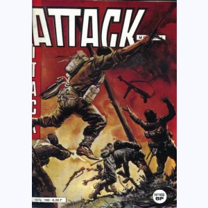 Attack (2ème Série) : n° 169, Seuls les braves ...