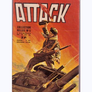Attack (2ème Série Album) : n° 5, Recueil 5 (22, 23, 24, 25)