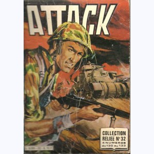 Attack (2ème Série Album) : n° 32, Recueil 32 (130, 131, 132, 133)