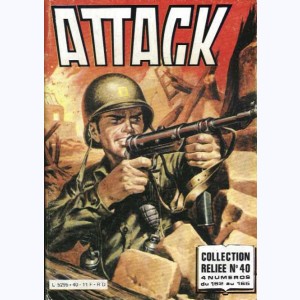 Attack (2ème Série Album) : n° 40, Recueil 40 (162, 163, 164, 165)