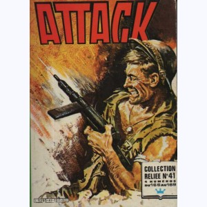 Attack (2ème Série Album) : n° 41, Recueil 41 (166, 167, 168, 169)