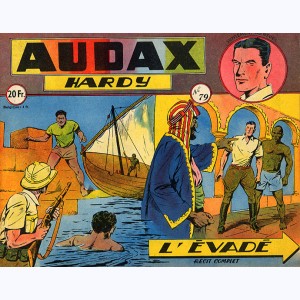 Audax : n° 79, Luc HARDY : L'évadé