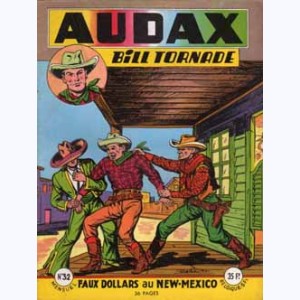 Audax (2ème Série) : n° 32, Faux dollars au New-Mexico