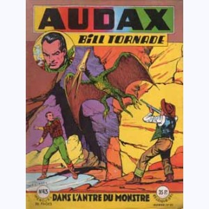 Audax (2ème Série) : n° 43, Dans l'antre du monstre