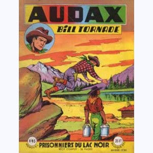 Audax (2ème Série) : n° 45, Prisonniers du Lac Noir