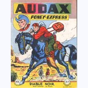 Audax (2ème Série) : n° 53, PONEY Express : Diable Noir