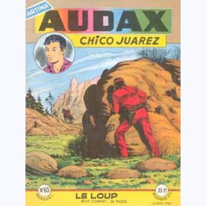 Audax (2ème Série) : n° 65, Chico JUAREZ : Le loup