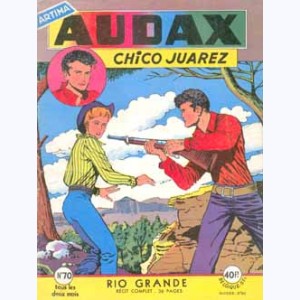 Audax (2ème Série) : n° 70, Chico JUAREZ : Rio Grande