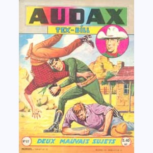 Audax (2ème Série) : n° 87, Tex BILL : Deux mauvais sujets
