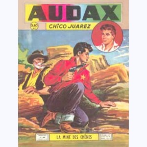 Audax (2ème Série) : n° 89, Chico JUAREZ : La mine des chênes