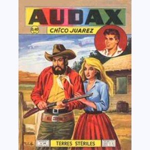 Audax (2ème Série) : n° 94, Chico JUAREZ : Terres stériles