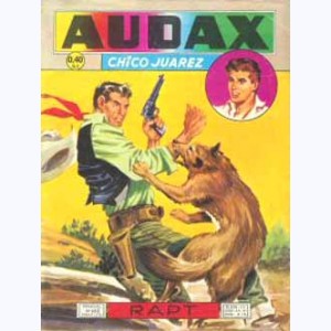 Audax (2ème Série) : n° 100, Chico JUAREZ : Rapt