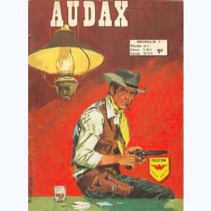 Audax (4ème Série) : n° 4, Au sud du Rio Grande