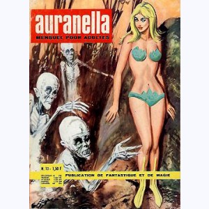 Auranella : n° 13, Les squelettes vivants
