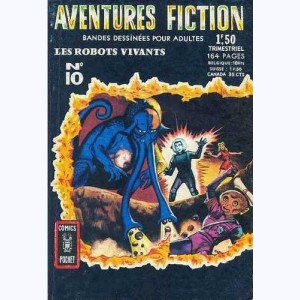 Aventures Fiction (2ème Série) : n° 10, Les robots vivants