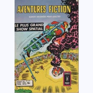 Aventures Fiction (2ème Série) : n° 57, Monsieur Miracle : Le plus grand show spatial