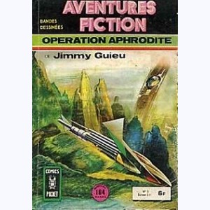 Aventures Fiction (3ème Série) : n° 3, Opération Aphrodite Re..Vacances 81