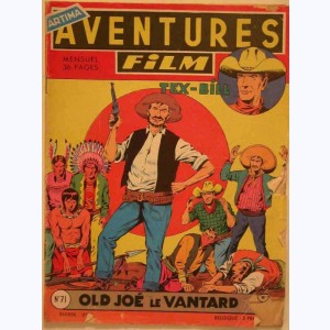 Aventures Film : n° 71, Tex BILL : Old JOE le vantard