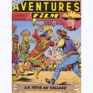 Aventures Film : n° 75, Tex BILL : La fête au village