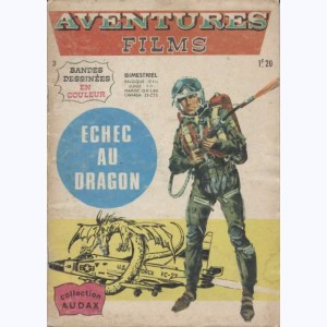 Aventures Films : n° 3, Echec au dragon