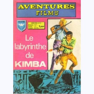 Aventures Films (2ème Série) : n° 12, Le labyrinthe de Kimba