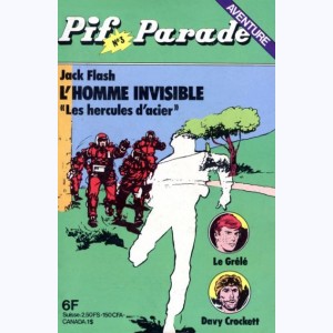 Pif Parade Aventure : n° 3, Jack Flash : Les hercules d'acier