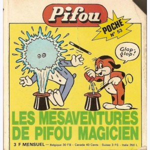 Pifou Poche : n° 53, Les mésaventures de Pifou magicien