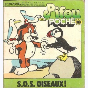 Pifou Poche : n° 100, S.O.S. oiseaux