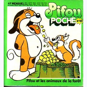 Pifou Poche : n° 105, Pifou et les animaux de la forêt