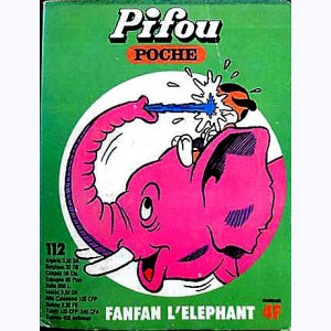 Pifou Poche : n° 112, Fanfan l'éléphant