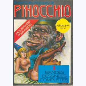 Les Aventures Erotiques de Pinocchio (Album) : n° 1, Recueil 1