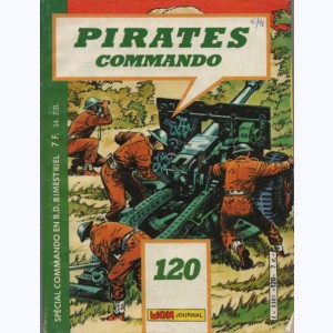 Pirates : n° 120, Commando : La batterie héroïque