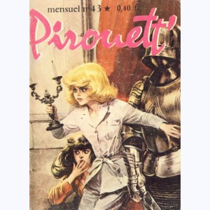 Pirouett' : n° 43, La "vie" de château