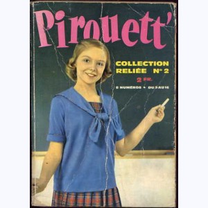 Pirouett' (Album) : n° 2, Recueil 2 (09, 10, 11, 12, 13, 14, 15, 16)