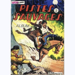 Pistes Sauvages (Album) : n° 8, Recueil 8 (29, 30, 31, 32)