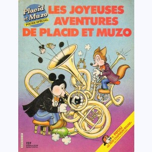 Placid et Muzo Poche Spécial : n° 194HS, Les joyeuses aventures ... musique