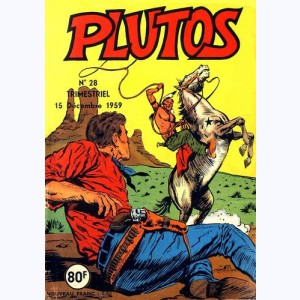 Plutos (2ème Série) : n° 28, Hondo : Le bandit solitaire