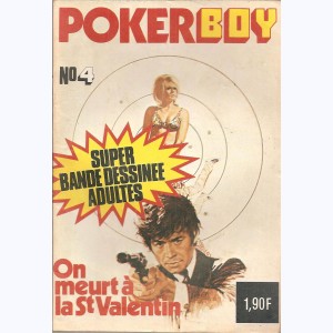 Poker Boy : n° 4, On meurt à la St Valentin