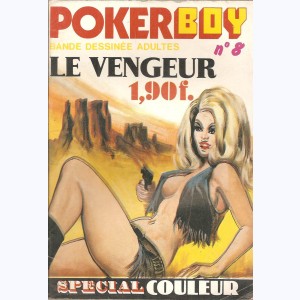 Poker Boy : n° 8, Le vengeur