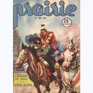 Prairie : n° 40, L'enfant du Wild
