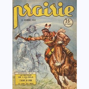 Prairie : n° 52, Le retour de l'au-delà