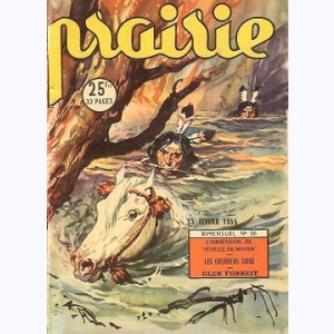 Prairie : n° 56, L'obsession de Feuille de Noyer