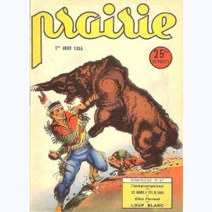 Prairie : n° 67, L'homme qui court après la mort