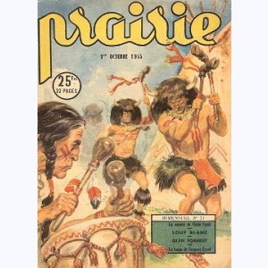 Prairie : n° 71, Les ennemis de Flèche Loyale