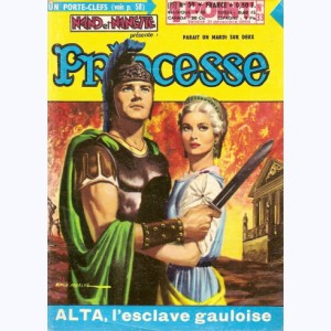 Princesse : n° 59, Alta, l'esclave gauloise