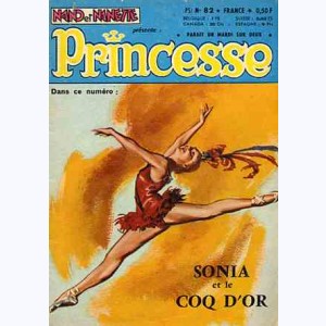Princesse : n° 82, Sonia et le coq d'or