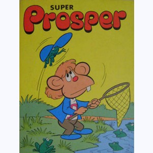 Prosper Poche (Album) : n° 7, Recueil Super (20, 21, 22)