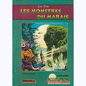Collection Psychose : n° 6, Spectral 1 10 : Les monstres du marais Re..