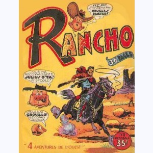 Rancho : n° 1, Douglas Danifer : Le ranchero noir 1
